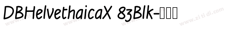 DBHelvethaicaX 83Blk字体转换